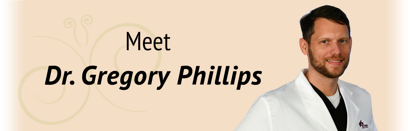 Meet Gregory Phillips, MD